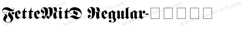 FetteMitD Regular字体转换